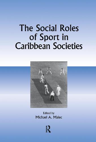Social Roles Of Sport In Carib (Hardback)
