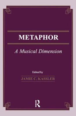 Metaphor: A Musical Dimension - Musicology (Hardback)
