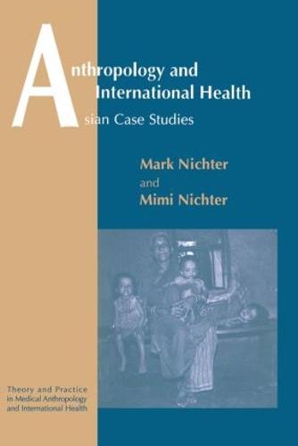 Anthropology and International Health (Paperback)
