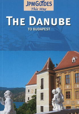 Danube: to Budapest (Paperback)
