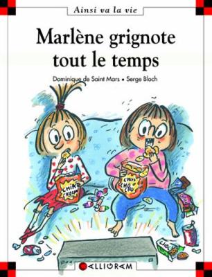 Marlene grignote tout le temps (64) (Hardback)