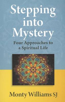 Stepping into Mystery: A Guide to Discernment (Paperback)