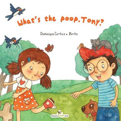 What's the poop Tony? (Paperback)
