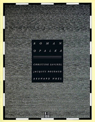 Roman Opalka - Visual Arts S. (Paperback)