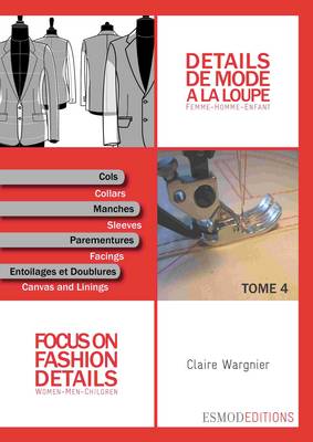 Focus on Fashion Details 4: Women-Men-Children (Paperback)