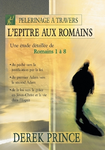 The Roman Pilgrimage - French (Paperback)