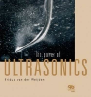 The Power of Ultrasonics (Paperback)