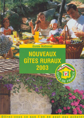 Nouveaux Gites Ruraux 2003 (Paperback)