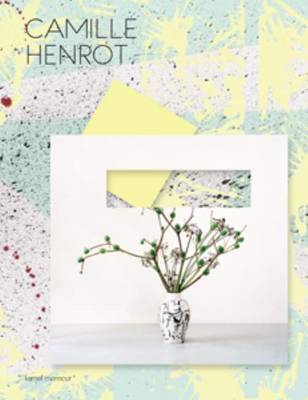 Camille Henrot (Paperback)