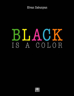 Black is a Color (Paperback)