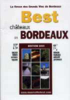 Best Chateaux in Bordeaux 2001 (Paperback)