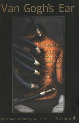 Van Gogh's Ear: Best World Poetry and Prose v. 4 (Paperback)
