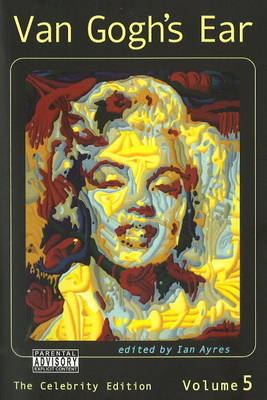 Van Gogh's Ear: v. 5 (Paperback)