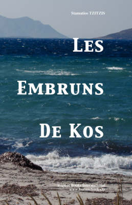 Les Embruns De Kos (Paperback)