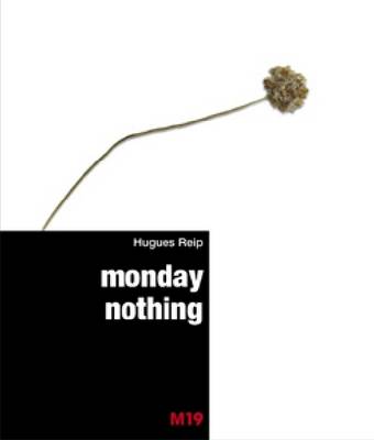 Monday Nothing (Paperback)