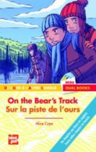 On the bear's track/Sur la piste de l'ours (Paperback)
