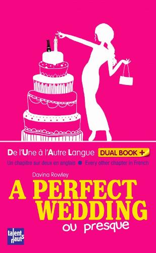 A perfect wedding (ou presque) (Paperback)