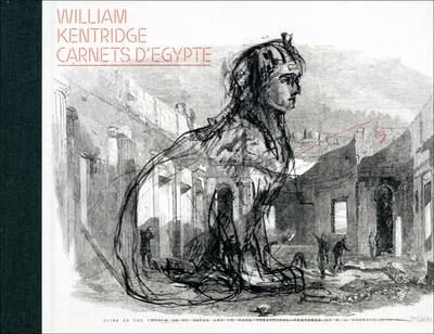 William Kentridge: Carnets D'Egypte