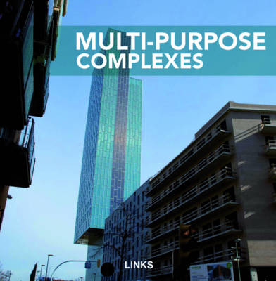 Multi-Purpose Complexes (Hardback)