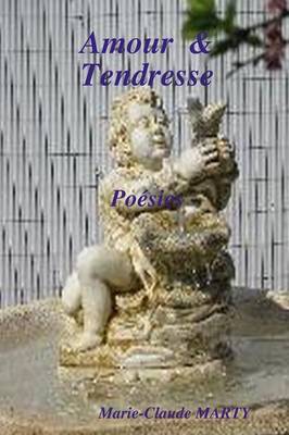 Amour & Tendresse (Paperback)