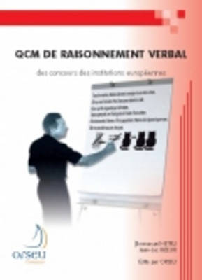 Orseu Publications for the European Institutions Examinations: QCM de Raisonnement Verbal (Paperback)