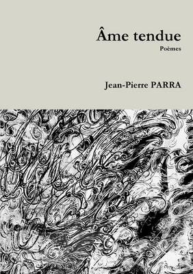 AME Tendue (Paperback)