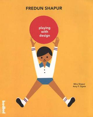 Fredun Shapur - Playing with Design (Paperback)