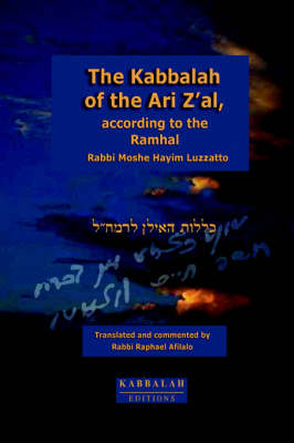 The Kabbalah of the Ari Z'al, According to the Ramhal (Hardback)