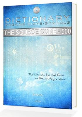 The Dictionary, Dreams-Signs-Symbols: The Source Code (Paperback)