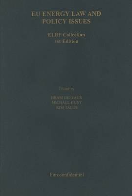 EU Energy Law and Policy Issues (Hardback)