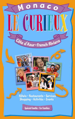 Le Curieux, Monaco - French Riviera for Families (Paperback)