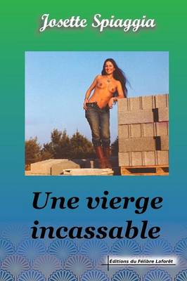 Une Vierge Incassable (Paperback)