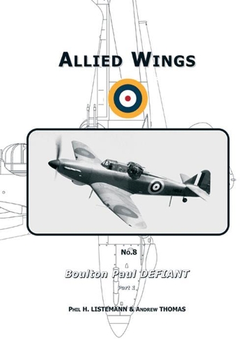Boulton Paul Defiant (Part 1) - ALLIED WINGS (Paperback)