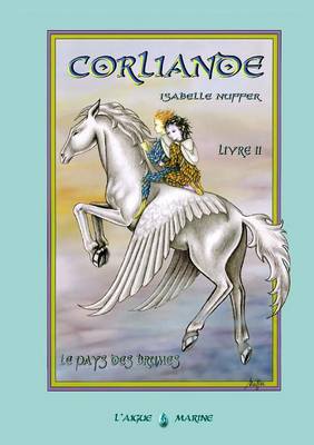 Corliande Livre Deux (Paperback)
