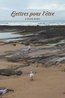Lettres Pour L'Etre (Paperback)