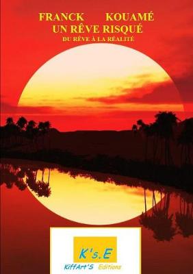 Un Reve Risque (Paperback)