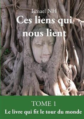 Ces Liens Qui Nous Lient (Paperback)