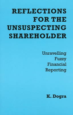 Reflections for the Unsuspecting Shareholder: Unravelling Fuzzy Financial Reporting (Paperback)