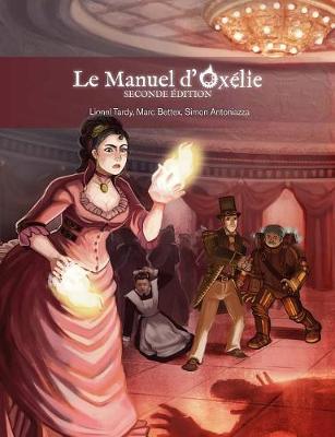 Le Manuel D'Oxelie (Paperback)