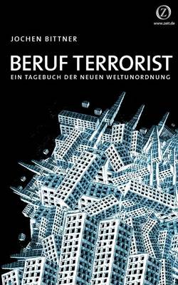 Beruf Terrorist (Paperback)