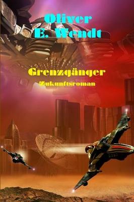 Grenzganger (Paperback)