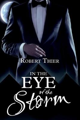 In the Eye of the Storm (Paperback)