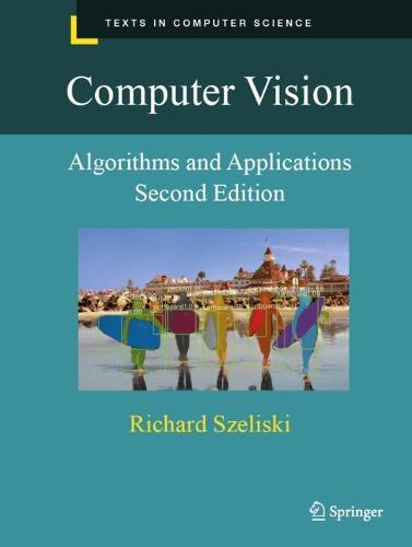 Computer Vision: Algorithms and Applications - Texts in Computer Science (Hardback)