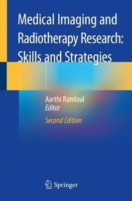 Medical Imaging and Radiotherapy Research: Skills and Strategies (Paperback)