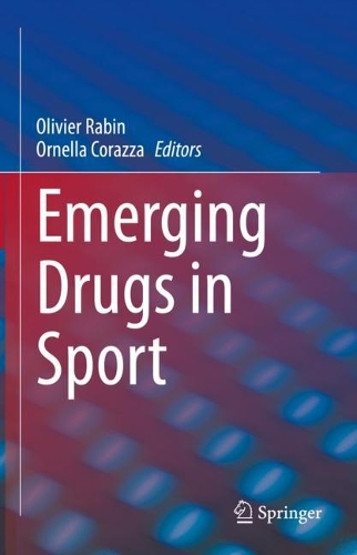 Emerging Drugs in Sport (Hardback)