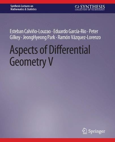 Aspects of Differential Geometry V - Synthesis Lectures on Mathematics &  Statistics (Paperback)