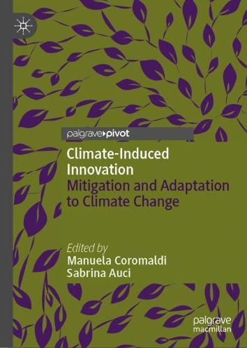 Climate Induced Innovation By Manuela Coromaldi Sabrina Auci Waterstones