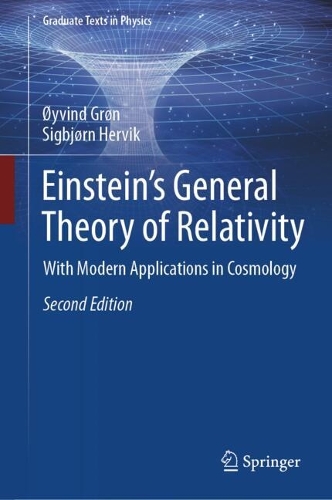 Einstein's General Theory of Relativity by Øyvind Grøn, Sigbjørn Hervik ...