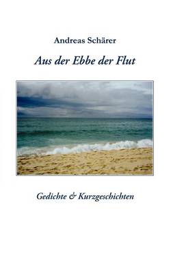 Aus Der Ebbe Der Flut (Paperback)