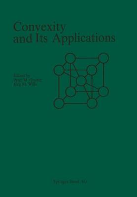 Convexity and Its Applications (Paperback)